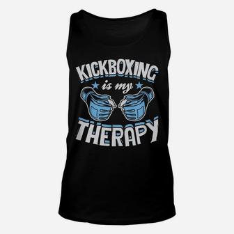 Kickboxing Is My Therapy Funny Boxing Karate Martial Arts Unisex Tank Top | Crazezy