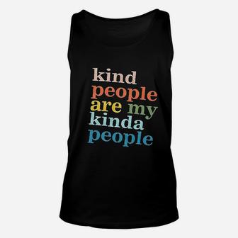 Kind People Are My Kinda People Unisex Tank Top | Crazezy DE