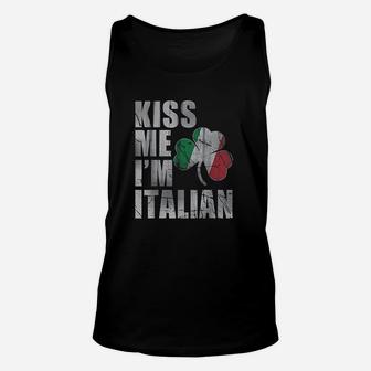 Kiss Me I Am Italian St Patricks Day Irish Italia Unisex Tank Top - Thegiftio UK
