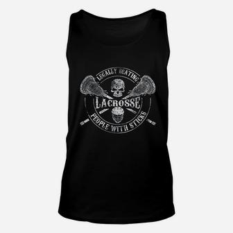 Lacrosse Legally Beating People With Sticks Funny Unisex Tank Top | Crazezy AU
