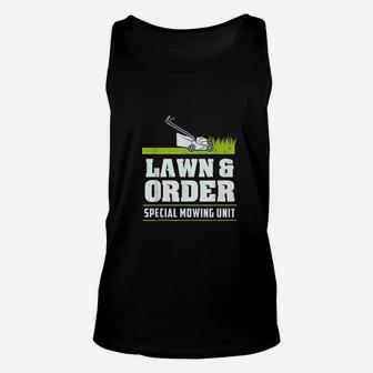 Lawn & Order Funny Landscaping Unisex Tank Top | Crazezy UK