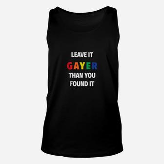 Leave It Gayer Than You Found It Gay Pride Unisex Tank Top - Monsterry UK