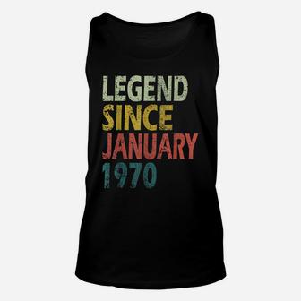 Legend Since January 1970 50Th Birthday Gift 50 Year Unisex Tank Top | Crazezy CA