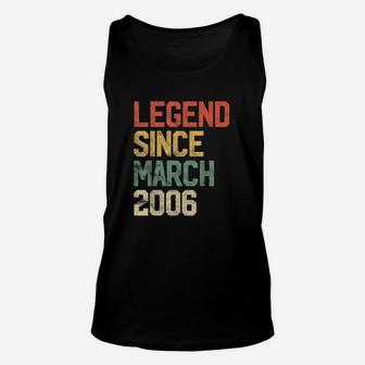 Legend Since March 2006 15Th Birthday 15 Year Old Unisex Tank Top | Crazezy AU