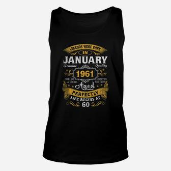Legends Born In January 1961 60Th Birthday Gift 60 Yrs Old Unisex Tank Top | Crazezy