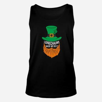 Leprechauns Made Me Do It St Patricks Day Bearded Face Unisex Tank Top - Thegiftio UK