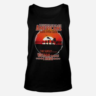 Less Than 1 Of Americans Have Ever Seen The Sunset From Vietnam Forest I Have Unisex Tank Top - Monsterry CA