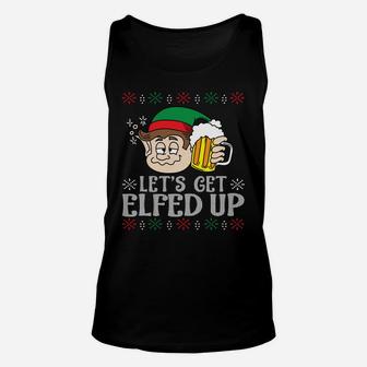 Let's Get Elfed Up Christmas Beer Lover Funny Xmas Sweatshirt Unisex Tank Top | Crazezy