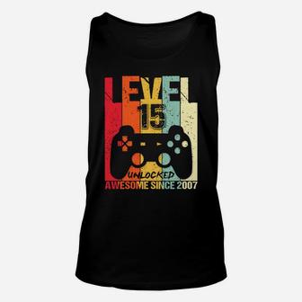 Level 15 Unlocked Awesome Since 2007 Gamer 15Th Birthday Unisex Tank Top | Crazezy