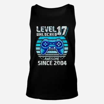Level 17 Unlocked Awesome 2004 Video Game 17Th Birthday Unisex Tank Top | Crazezy