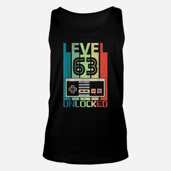 Level 63 Unlocked Shirt Video Gamer 63Th Birthday Gift Unisex Tank Top | Crazezy