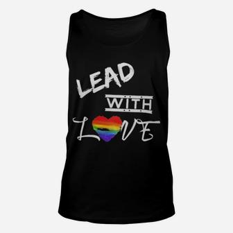 Lgbt Lead With Love Unisex Tank Top - Monsterry AU