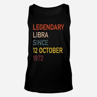 Libra Legend Since 12 October 1972 Vintage Retro Birthday Unisex Tank Top | Crazezy