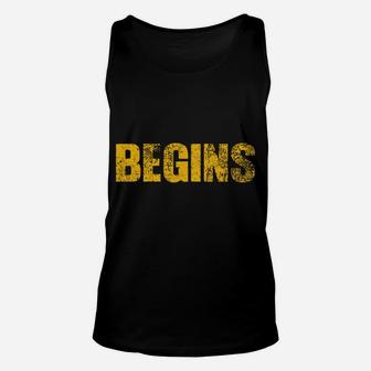 Life Begins At The End Of Your Comfort Zone Unisex Tank Top | Crazezy AU