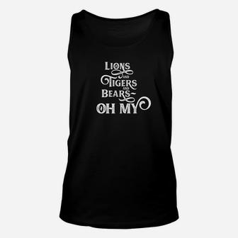Lions And Tigers And Bears Oh My Unisex Tank Top - Thegiftio UK