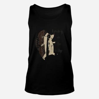 Living On The Hedge Unisex Tank Top | Crazezy