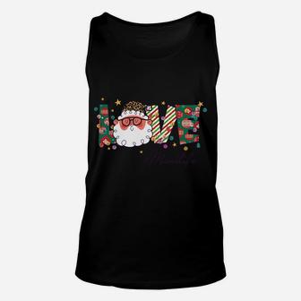 Love Mimi Life Christmas Santa Claus Love Happy Santa Face Sweatshirt Unisex Tank Top | Crazezy AU