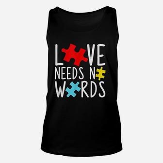 Love Needs No Words Unisex Tank Top | Crazezy UK