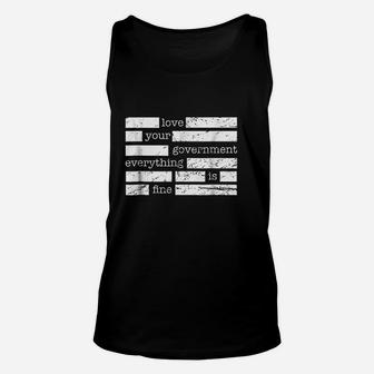 Love Your Everything Is Fine Unisex Tank Top | Crazezy UK