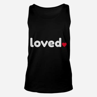 Loved Red Heart Cool Funny Valentines Day Gift For Women Men Unisex Tank Top | Crazezy AU