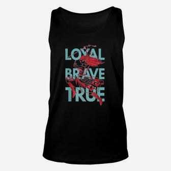 Loyal Brave True Unisex Tank Top | Crazezy UK