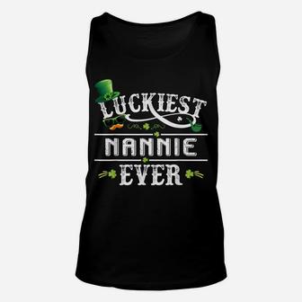 Luckiest Nannie Ever Shamrock Leprechaun Hat St Patrick Day Unisex Tank Top | Crazezy
