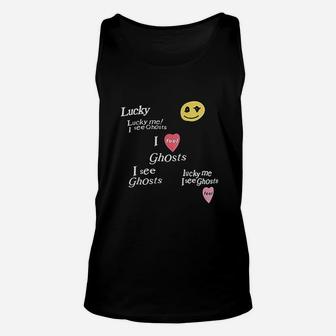 Lucky Me I See Ghosts Unisex Tank Top | Crazezy