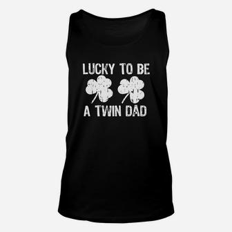 Lucky To Be A Twin Dad St Patricks Day Unisex Tank Top - Thegiftio UK