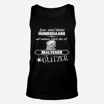 Lustiges Malteser Glitzer Unisex TankTop für Hundefreunde - Seseable