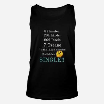 Lustiges Single-Statistik Unisex TankTop mit Emoticon, Humorvolles Tee - Seseable