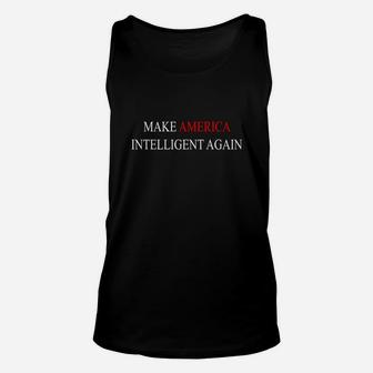 Make America Intelligent Again 2020 Shirt Unisex Tank Top - Thegiftio