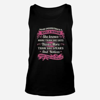 March Woman She Knows More Than She Says Birthday Unisex Tank Top | Crazezy