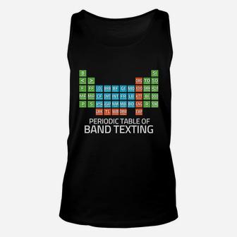 Marching Band Periodic Table Of Band Texting Elements Unisex Tank Top | Crazezy DE