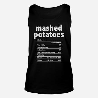 Mashed Potatoes Nutrition Funny Thanksgiving Christmas Food Unisex Tank Top | Crazezy UK