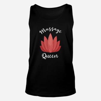 Massage Queen Namaste Flower Spa Masseuse Massage Therapist Unisex Tank Top - Monsterry