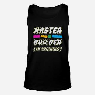 Master Builder In Training Unisex Tank Top | Crazezy CA