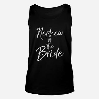 Matching Bridal Party Gifts For Family Nephew Of The Bride Unisex Tank Top | Crazezy UK