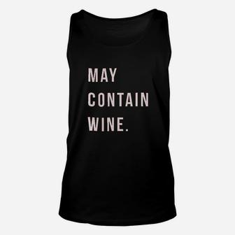 May Contain Wine Unisex Tank Top | Crazezy UK