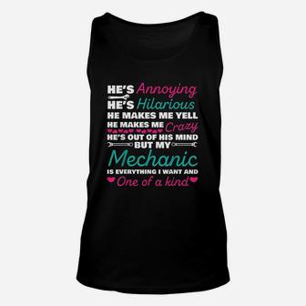 Mechanic Is Everything I Want And One Of A Kind Unisex Tank Top | Crazezy