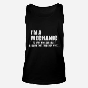 Mechanic To Save Time Lets Just Assume That Unisex Tank Top | Crazezy DE