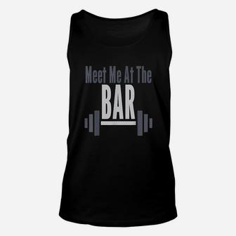 Meet Me At The Bar Unisex Tank Top | Crazezy