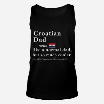 Mens Croatian Dad Definition Shirt Fathers Day Gift Flag Unisex Tank Top | Crazezy
