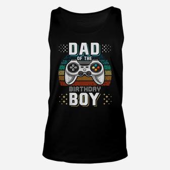 Mens Dad Of The Birthday Boy Matching Video Gamer Birthday Party Unisex Tank Top | Crazezy
