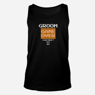 Mens Funny Getting Married Groom Video Game Over Bachelor Party Unisex Tank Top - Thegiftio