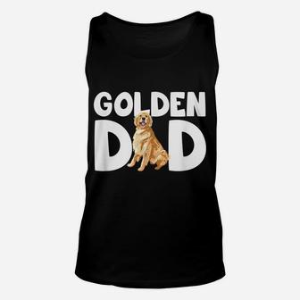 Mens Funny Golden Lover I Love My Golden Retriever Dad Pet Owner Unisex Tank Top | Crazezy