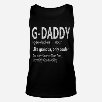 Mens G-Daddy Like Grandpa Only Cooler Tshirt Gramps Gift Unisex Tank Top | Crazezy CA