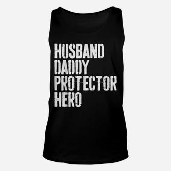 Mens Husband Daddy Protector Hero Father's Day Gift Shirt Unisex Tank Top | Crazezy UK