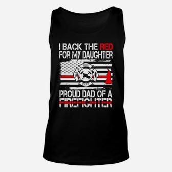 Mens I Back The Red For My Daughter Proud Firefighter Dad Unisex Tank Top - Thegiftio UK