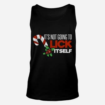 Mens Its Not Going To Lick Itself Funny Christmas Unisex Tank Top | Crazezy DE