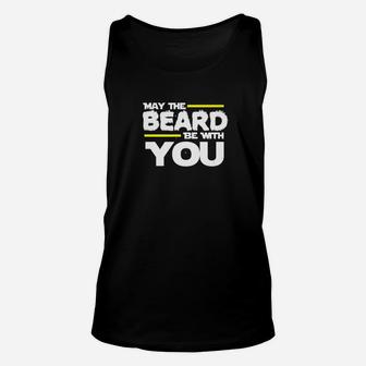 Mens May The Beard Be With You Manly Beard Unisex Tank Top - Thegiftio UK